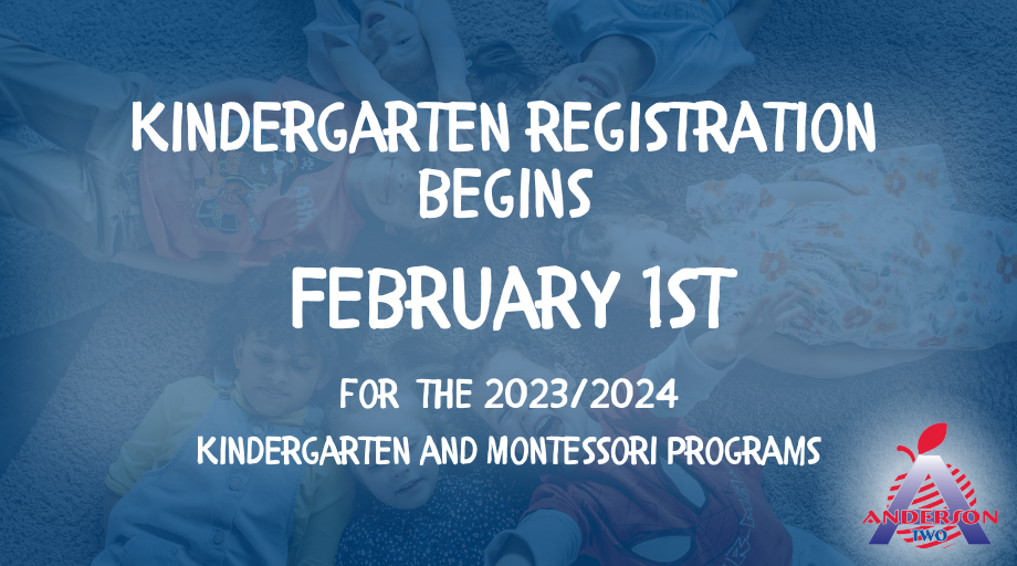 Kindergarten Registration begins February 1st for 2023-2024 Kindergarten and Montessori programs