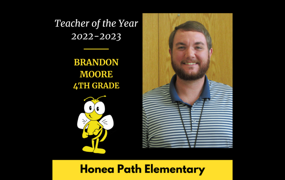 2022-2023 Honea Path Elementary teacher of the year brandon moore, 4th grade