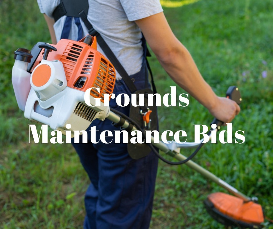 Grounds Maintenance Bids