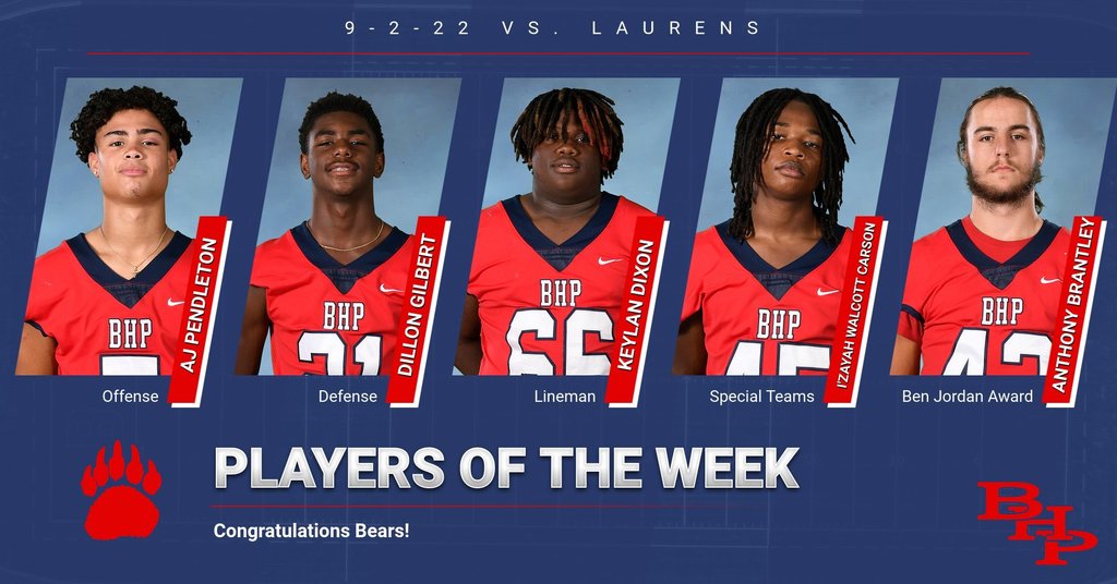 Congratulations to the Bears Players of the Week vs. Laurens. The Bears won 48-20. Go Bears!