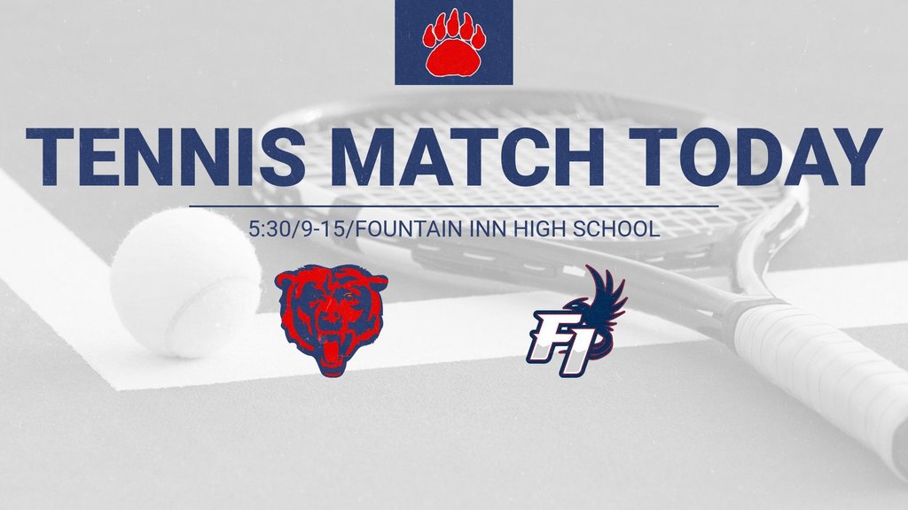 Good luck to our Girls Tennis team as they travel to Fountain Inn tonight. Go Bears!
