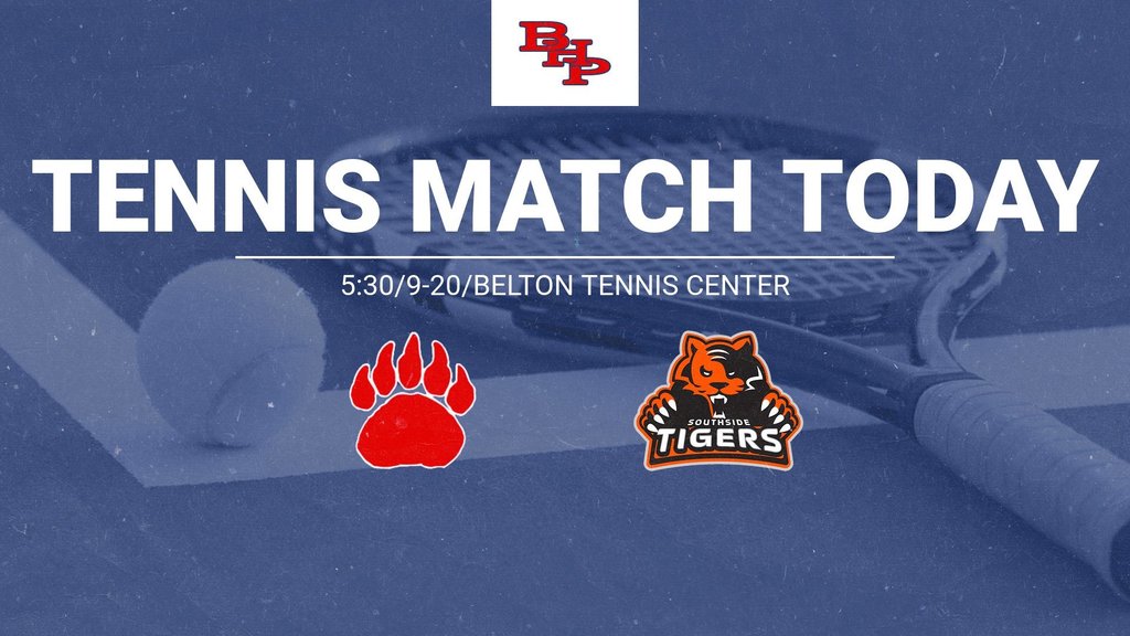 Come out to support our Tennis team as they take on Southside tonight at the Belton Tennis Center. Go Bears!