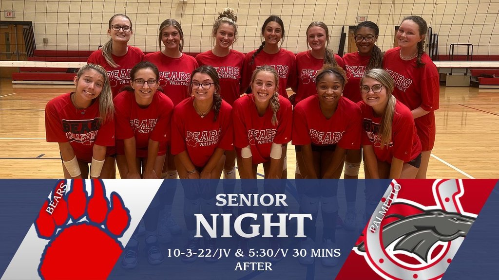 Monday October 3rd is Senior Night for our Volleyball team. The JV match will begin at 5:30 PM. The Varsity match will start 30 minutes after the JV ends. Go Bears!