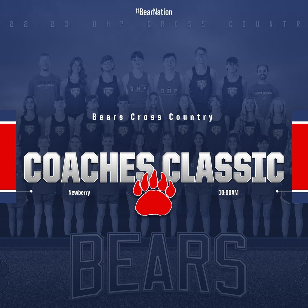 Good luck to our Cross Country Team tomorrow at the Coaches Classic in Newberry. Go Bears!