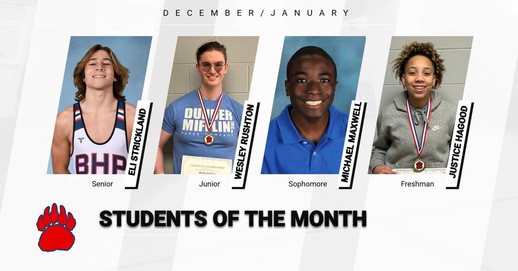 Congratulations to our December and January Students of the Month. Go Bears!