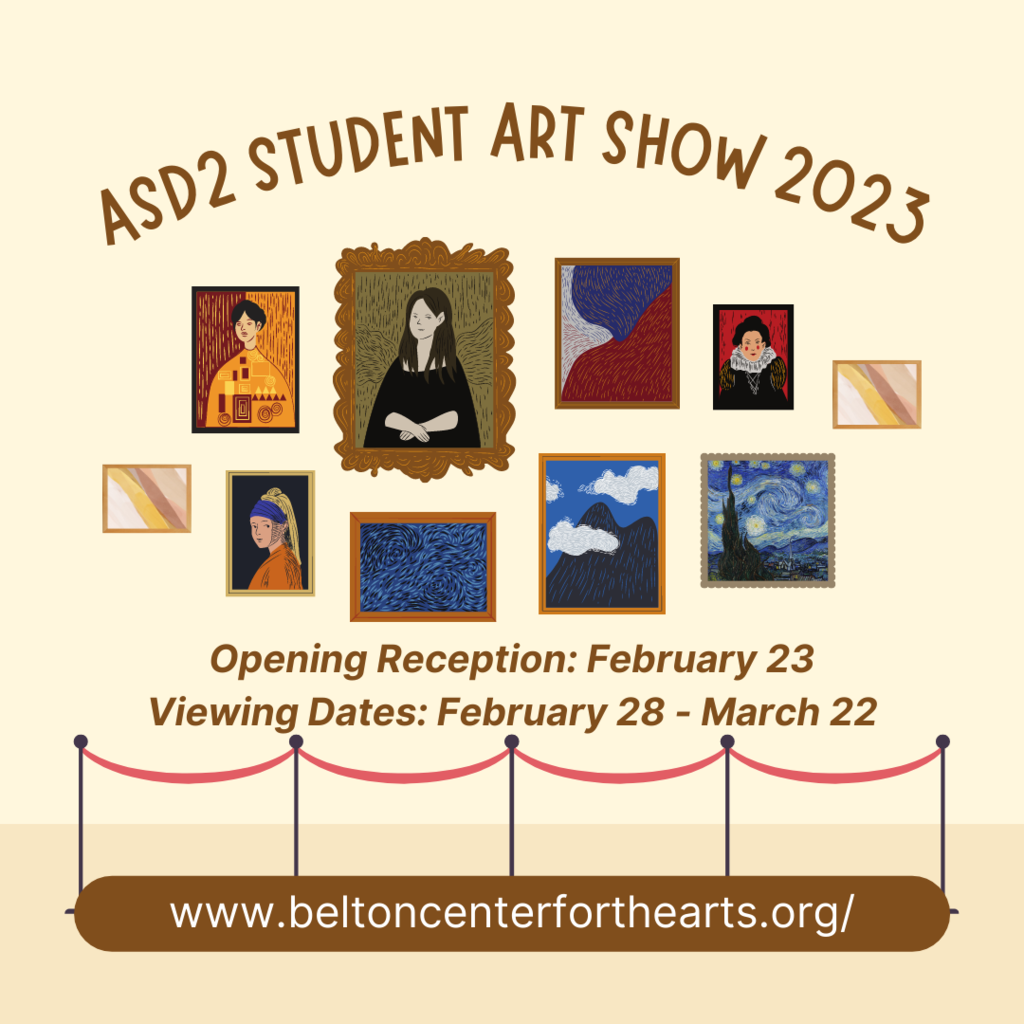 The Belton Center for the Arts hosts the spring art show for students across the district. Come see the great art our students have completed this year!