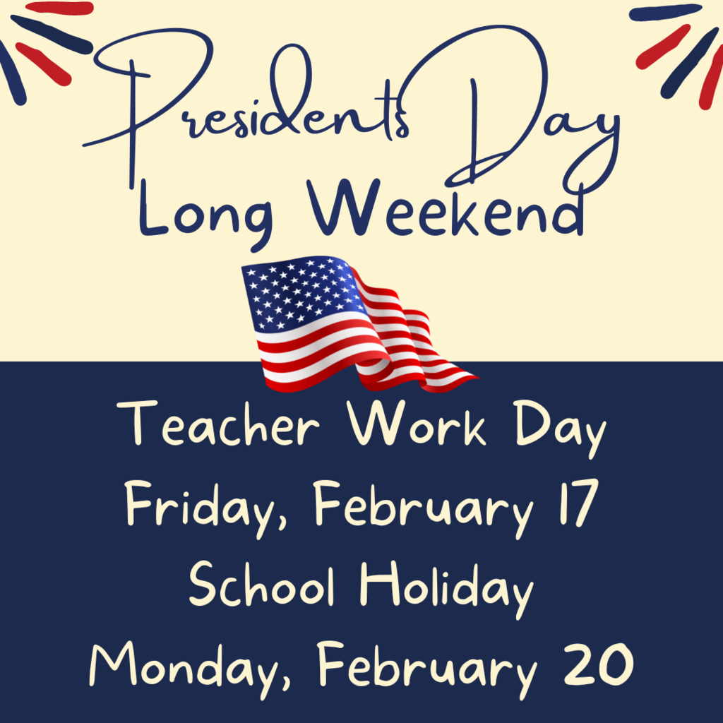 The President's Day long weekend for students is Friday, February 17 and Monday, February 20. 