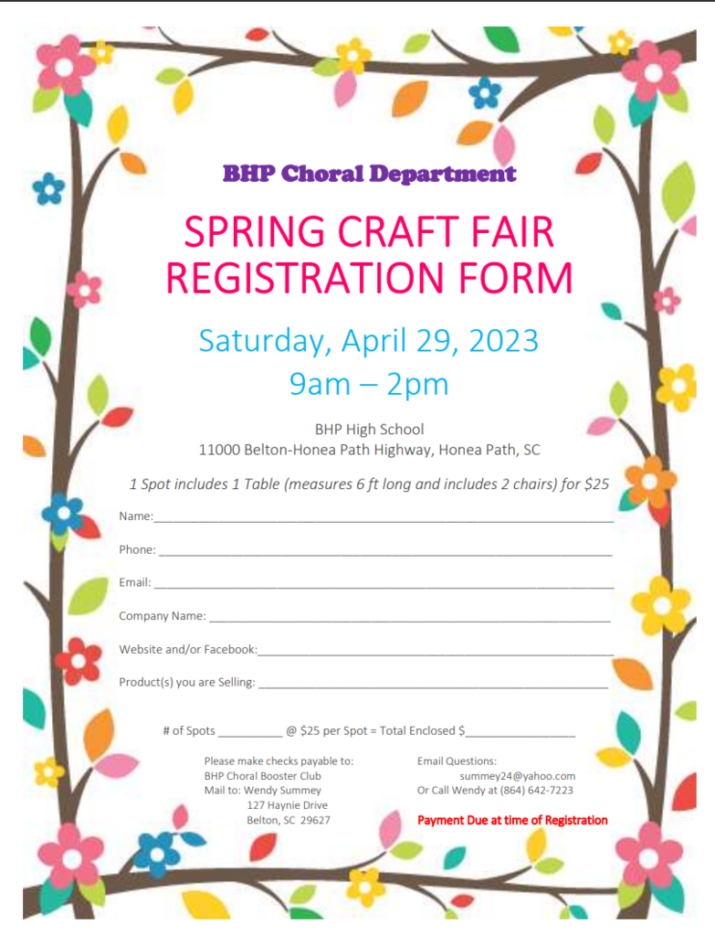 BHP’s Choral Boosters are preparing for their Spring Craft Fair. The event will take place on April 29th. All interested vendors need to complete the registration form and follow the directions on this form. Make sure to come out and support our Chorus Program. 
