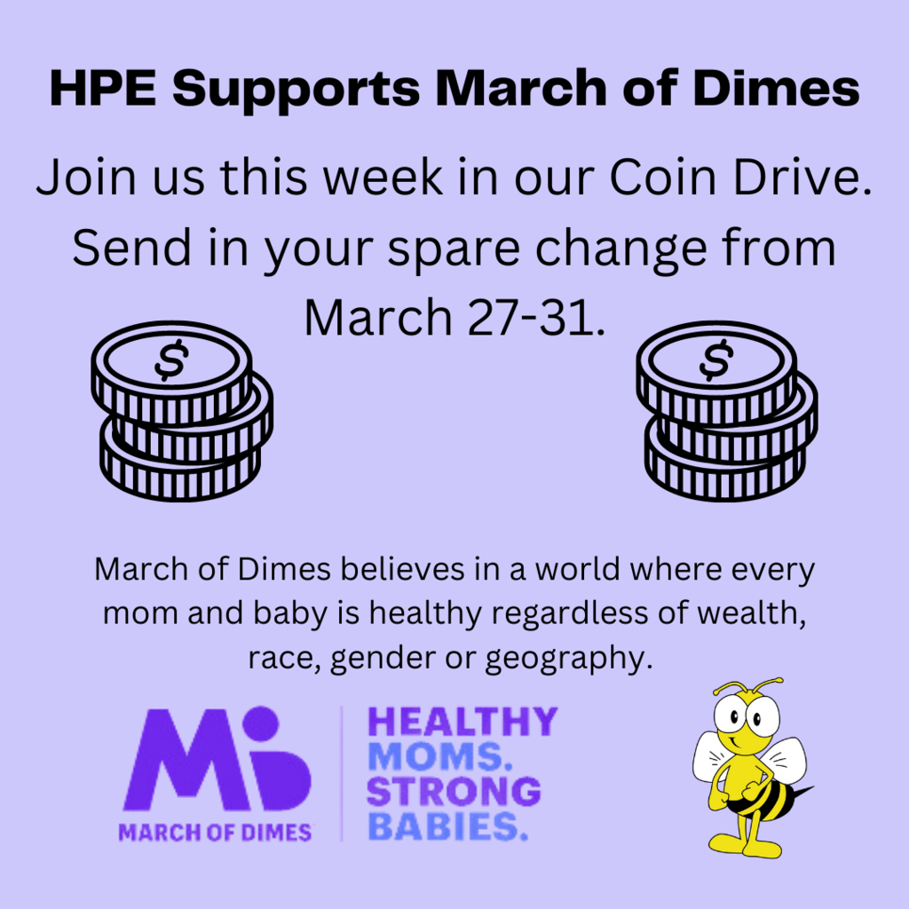 Join HPE in supporting March of Dimes. We're having a coin drive from March 21-31 and all proceeds will go towards their mission of supporting families across the country.