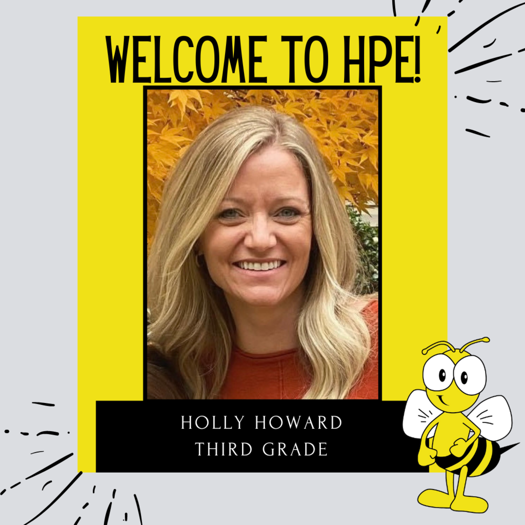 We are so excited to welcome Mrs. Howard to Honea Path Elementary!  Mrs. Howard will be our new third grade teacher.